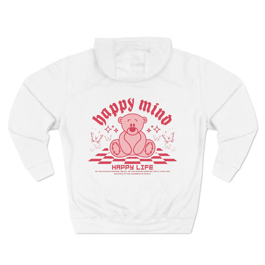 Hoodie - "Happy Mind, Happy Life" Teddy Bear Graphic Fleece Hoodie