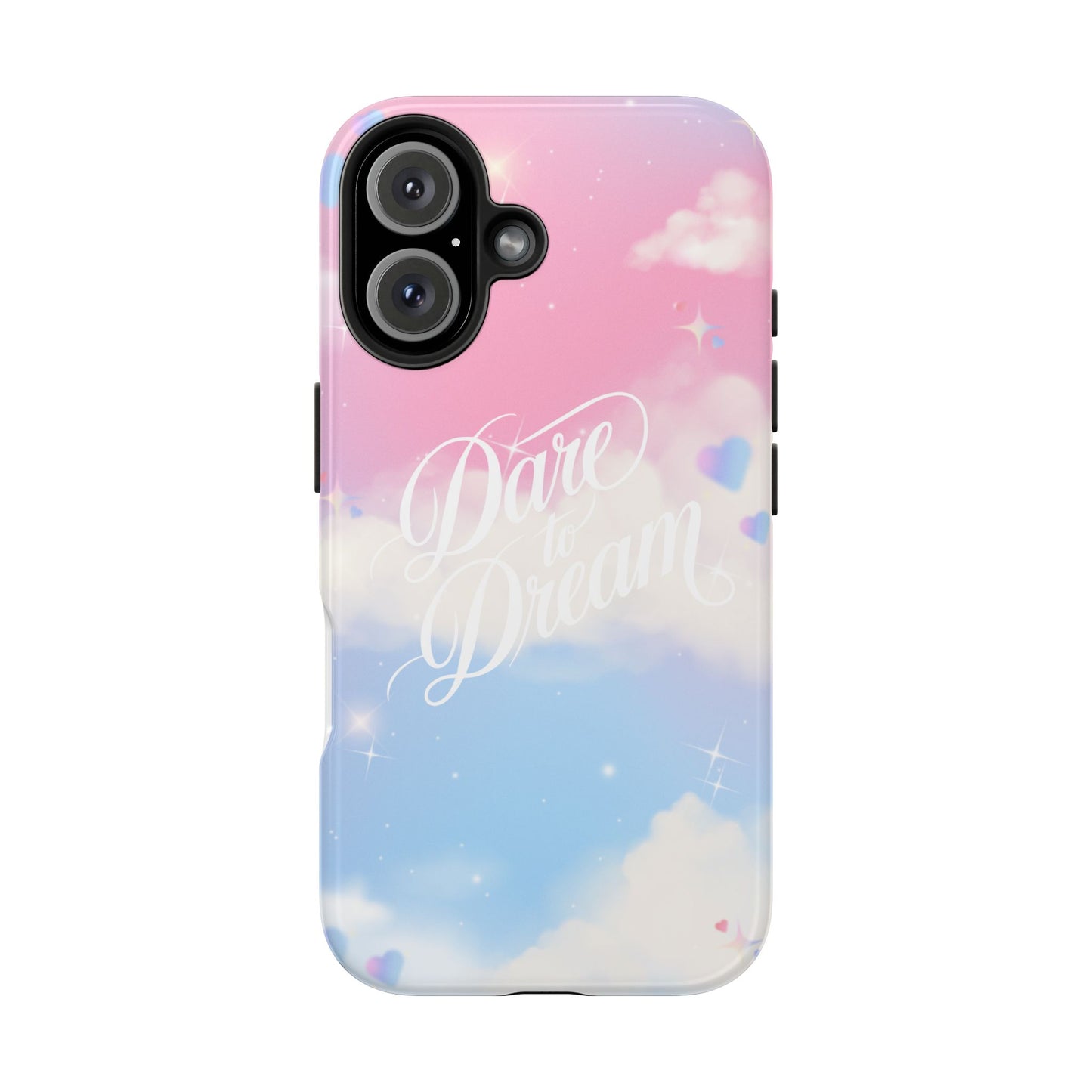 Dare to Dream Phone Case