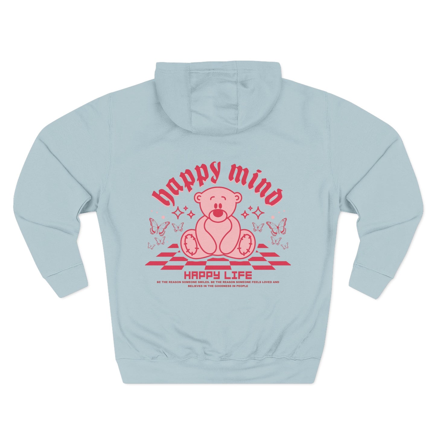Hoodie - "Happy Mind, Happy Life" Teddy Bear Graphic Fleece Hoodie