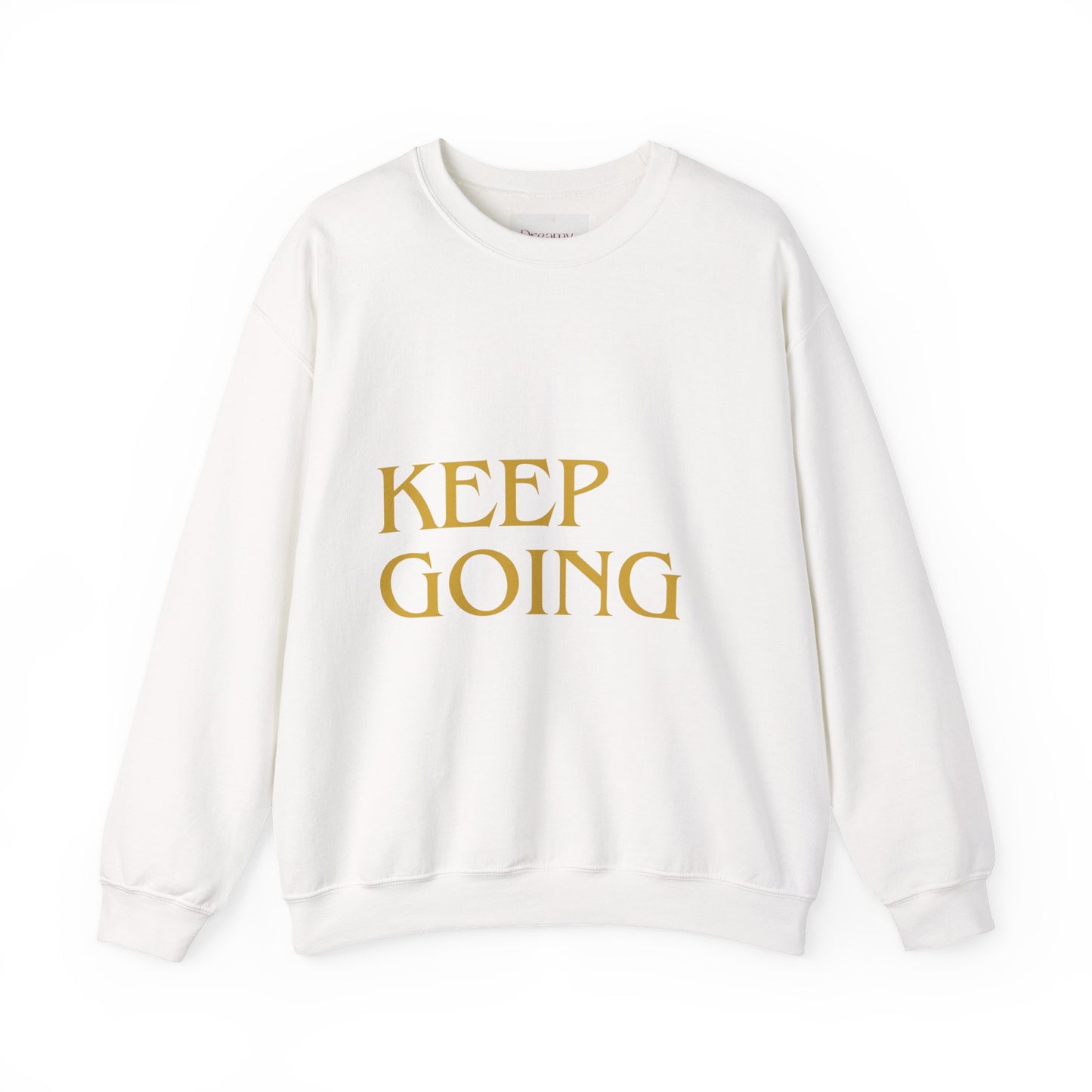 "KEEP GOING / LIVE ANOTHER DAY" Crewneck Sweatshirt