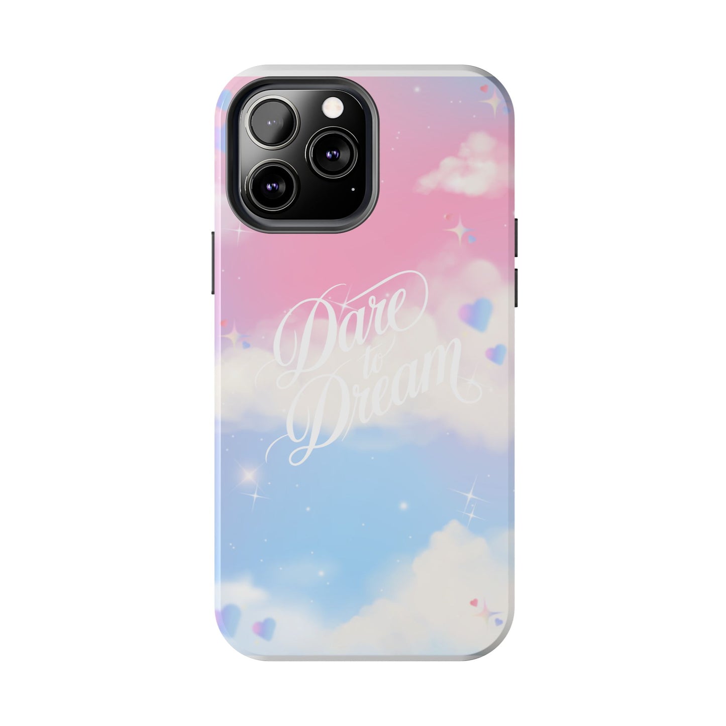 Dare to Dream Phone Case