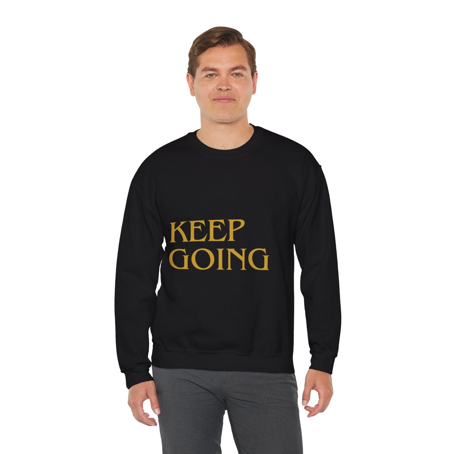 "KEEP GOING / LIVE ANOTHER DAY" Crewneck Sweatshirt