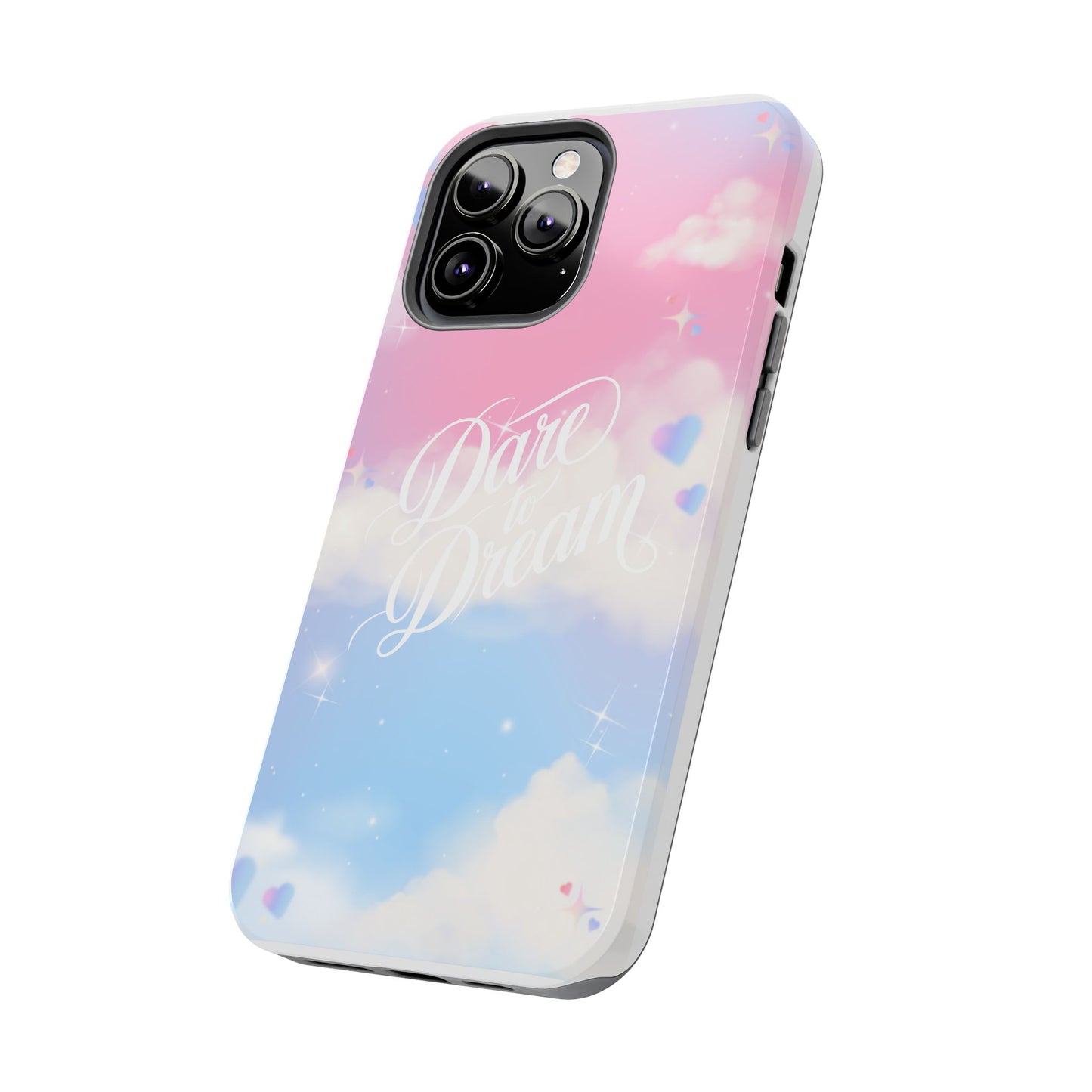 Dare to Dream Phone Case