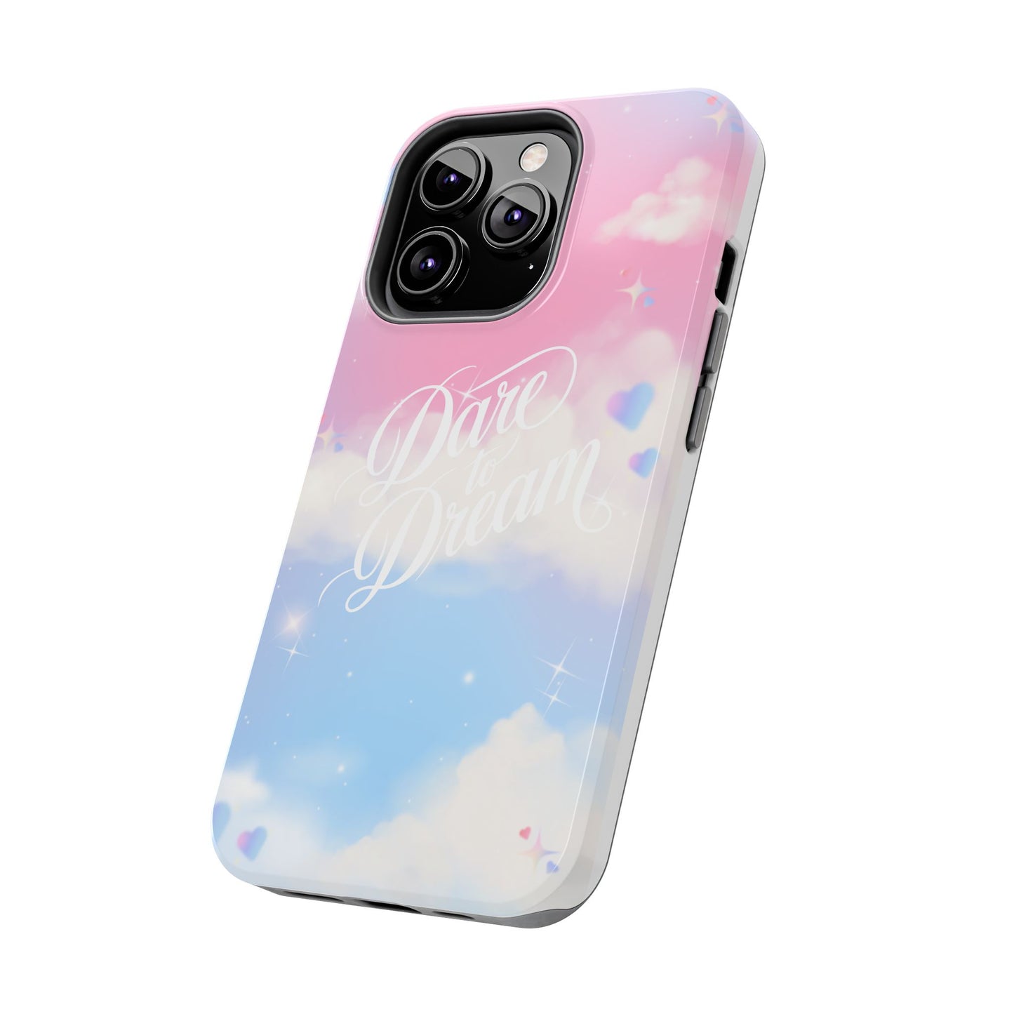 Dare to Dream Phone Case