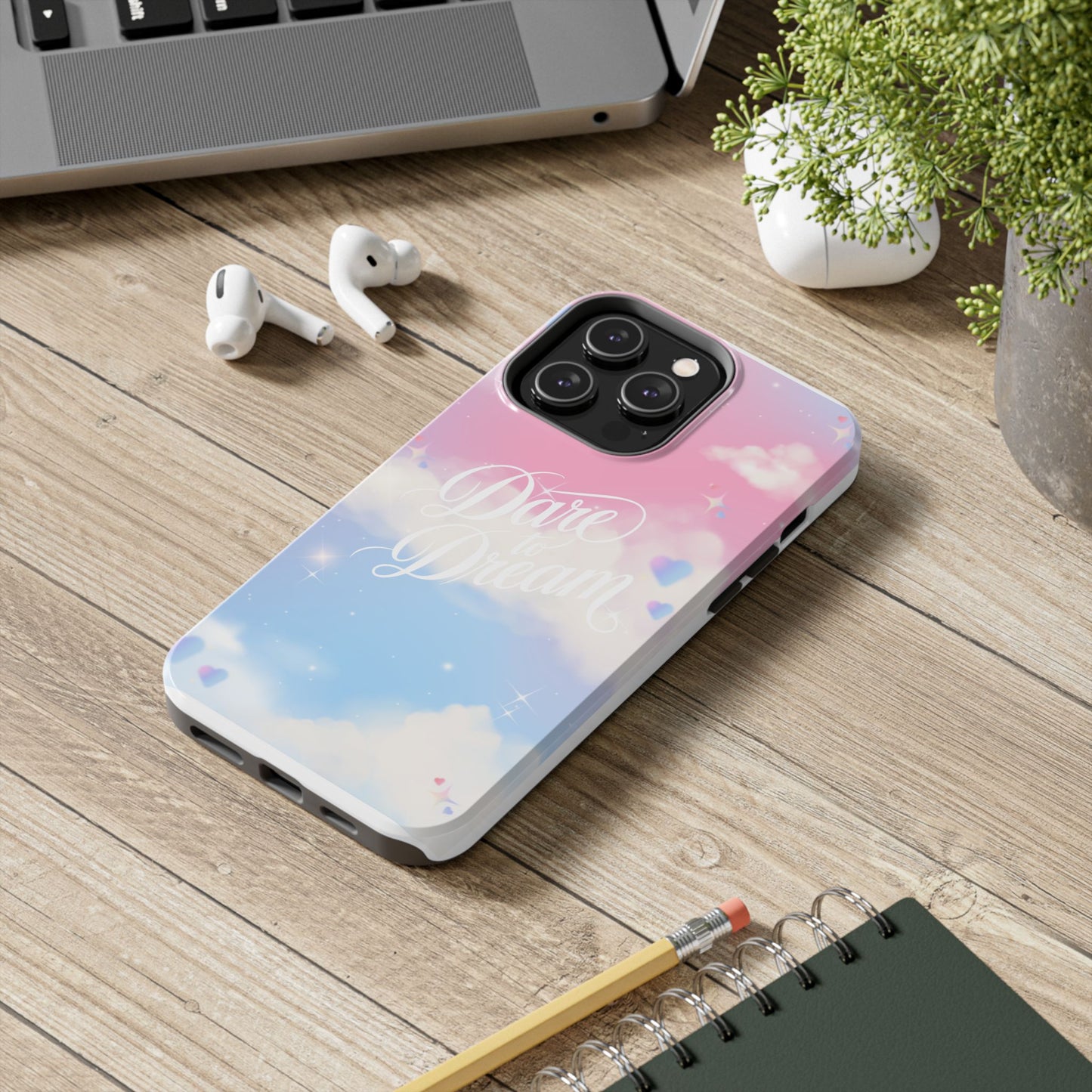 Dare to Dream Phone Case