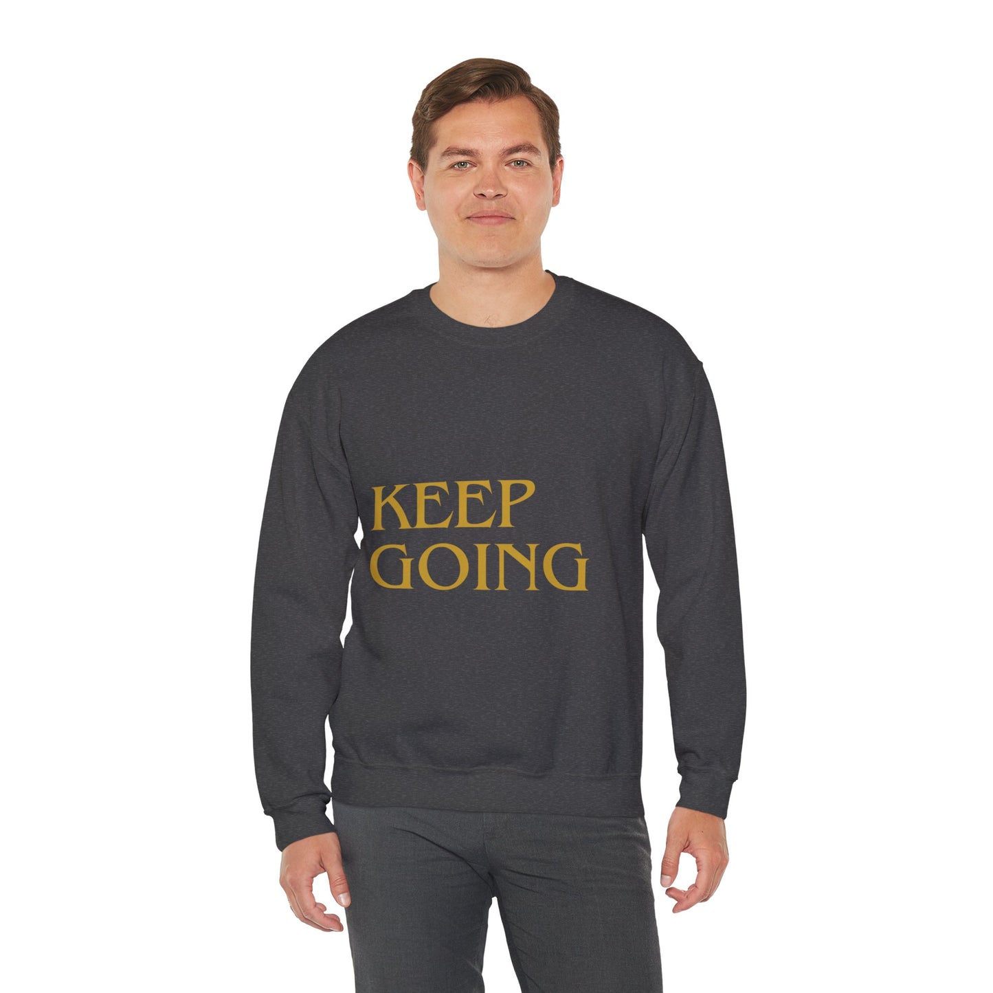 "KEEP GOING / LIVE ANOTHER DAY" Crewneck Sweatshirt