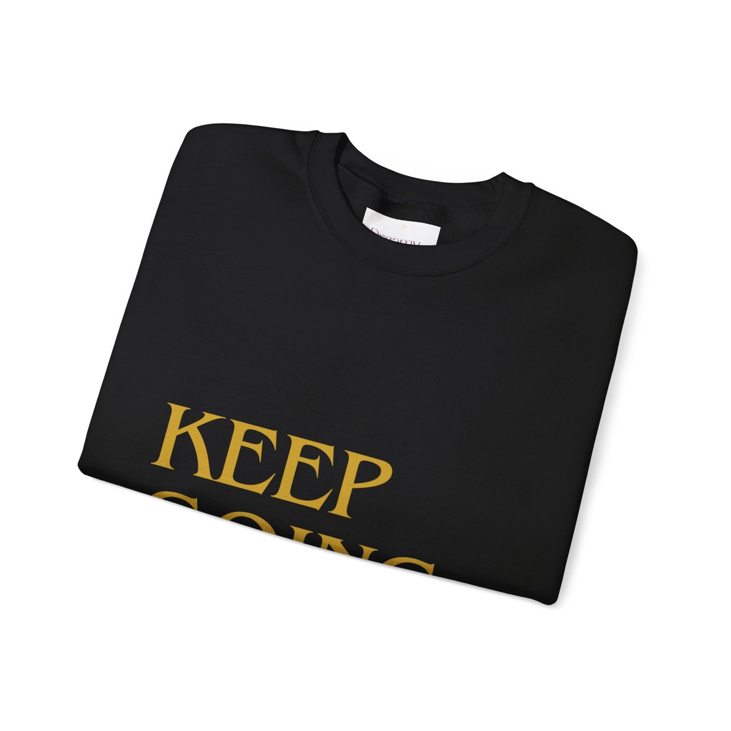 "KEEP GOING / LIVE ANOTHER DAY" Crewneck Sweatshirt