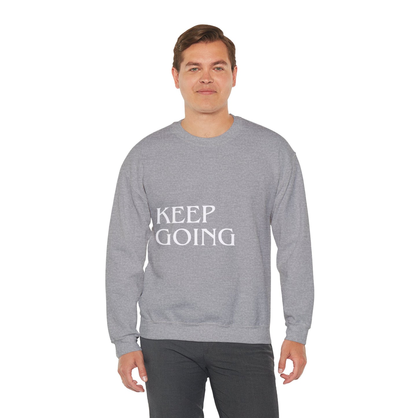 "KEEP GOING / LIVE ANOTHER DAY" Crewneck Sweatshirt