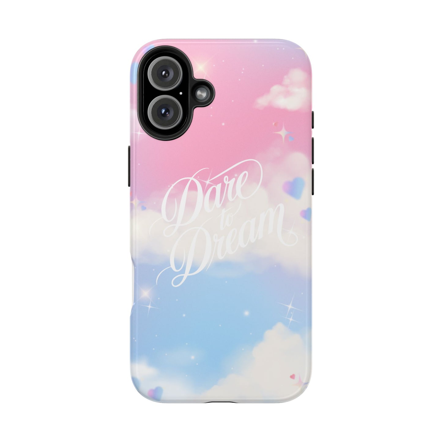 Dare to Dream Phone Case