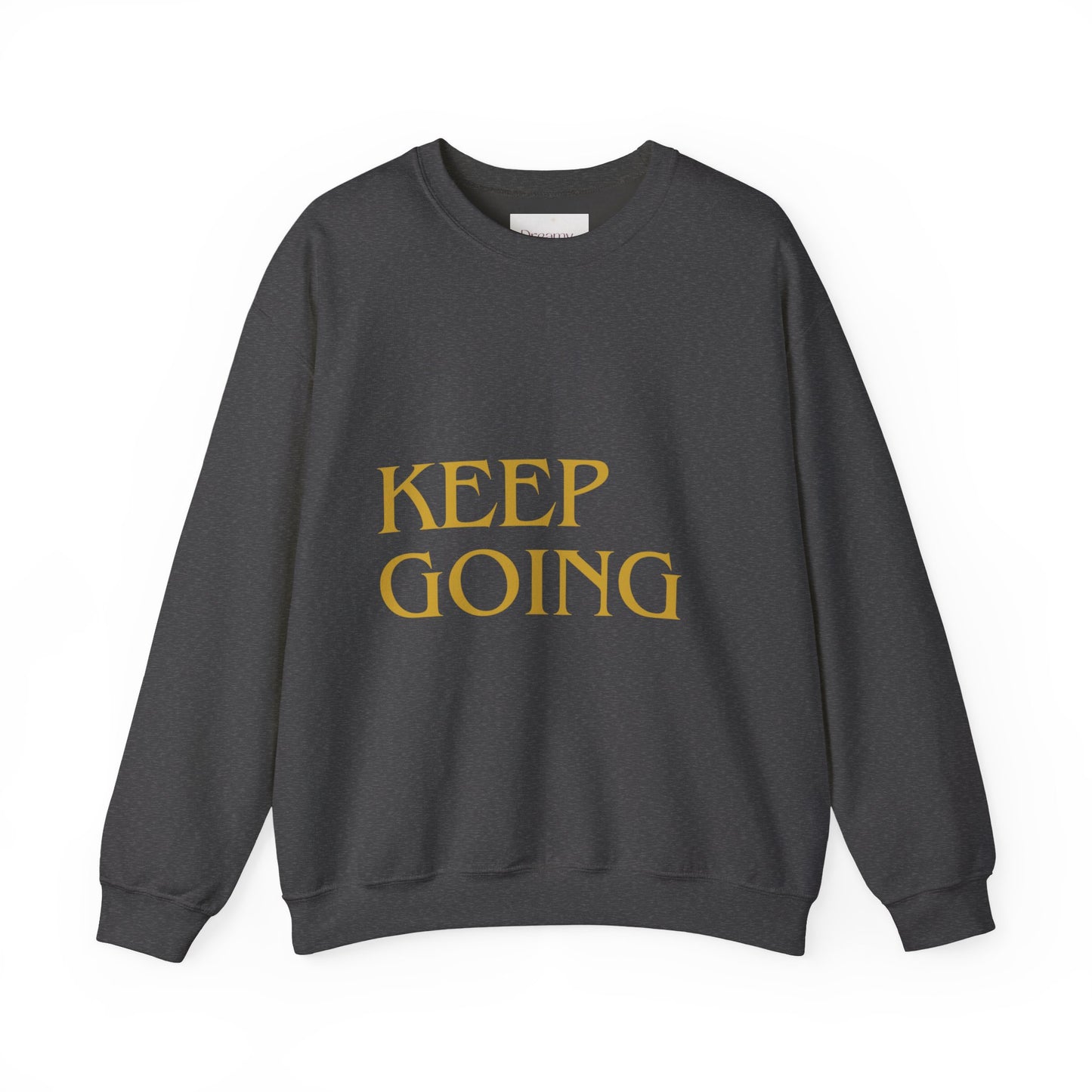 "KEEP GOING / LIVE ANOTHER DAY" Crewneck Sweatshirt