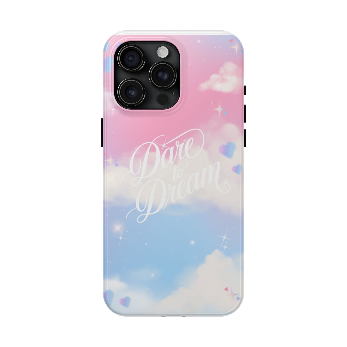 Dare to Dream Phone Case