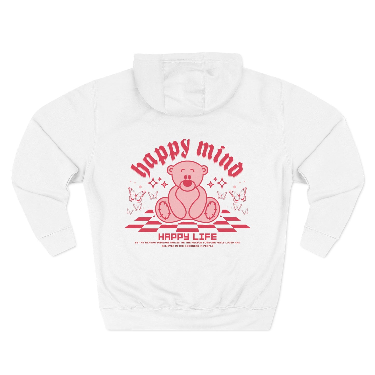 Hoodie - "Happy Mind, Happy Life" Teddy Bear Graphic Fleece Hoodie