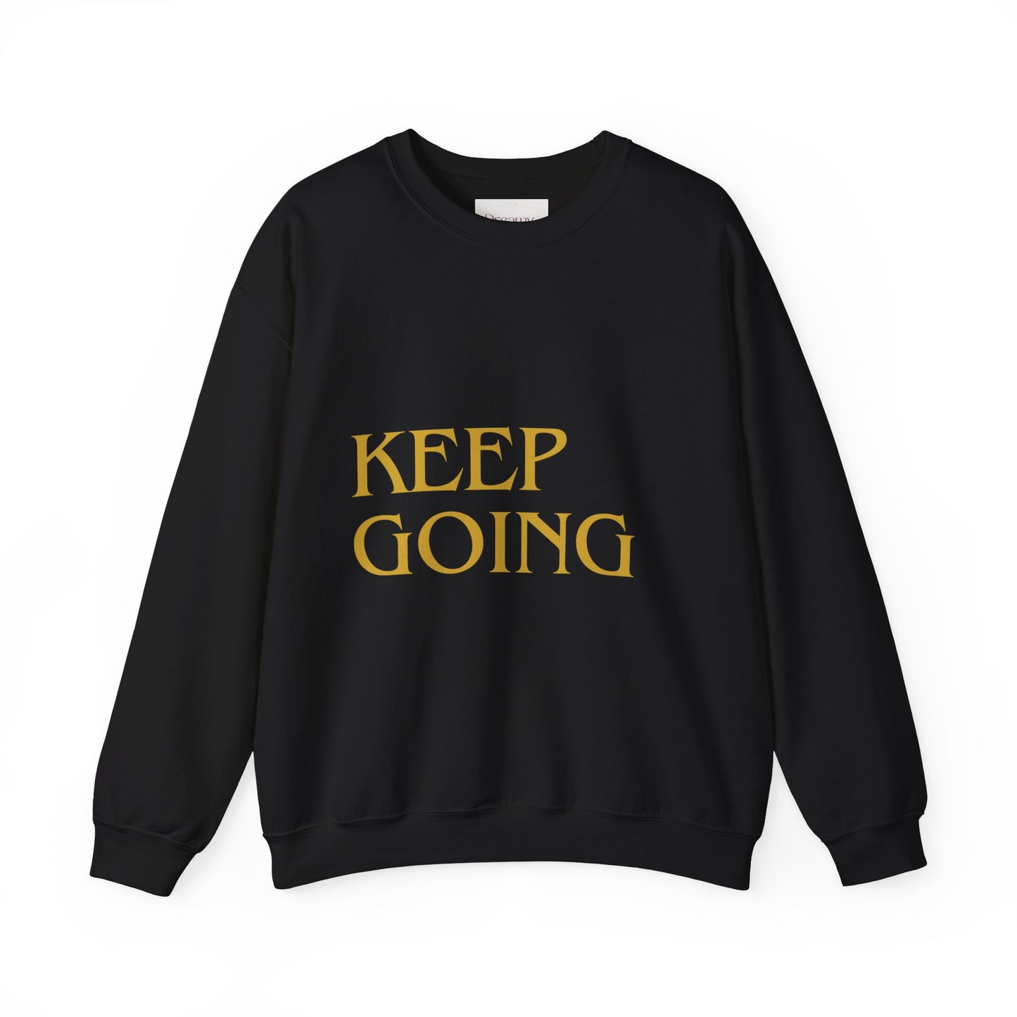 "KEEP GOING / LIVE ANOTHER DAY" Crewneck Sweatshirt