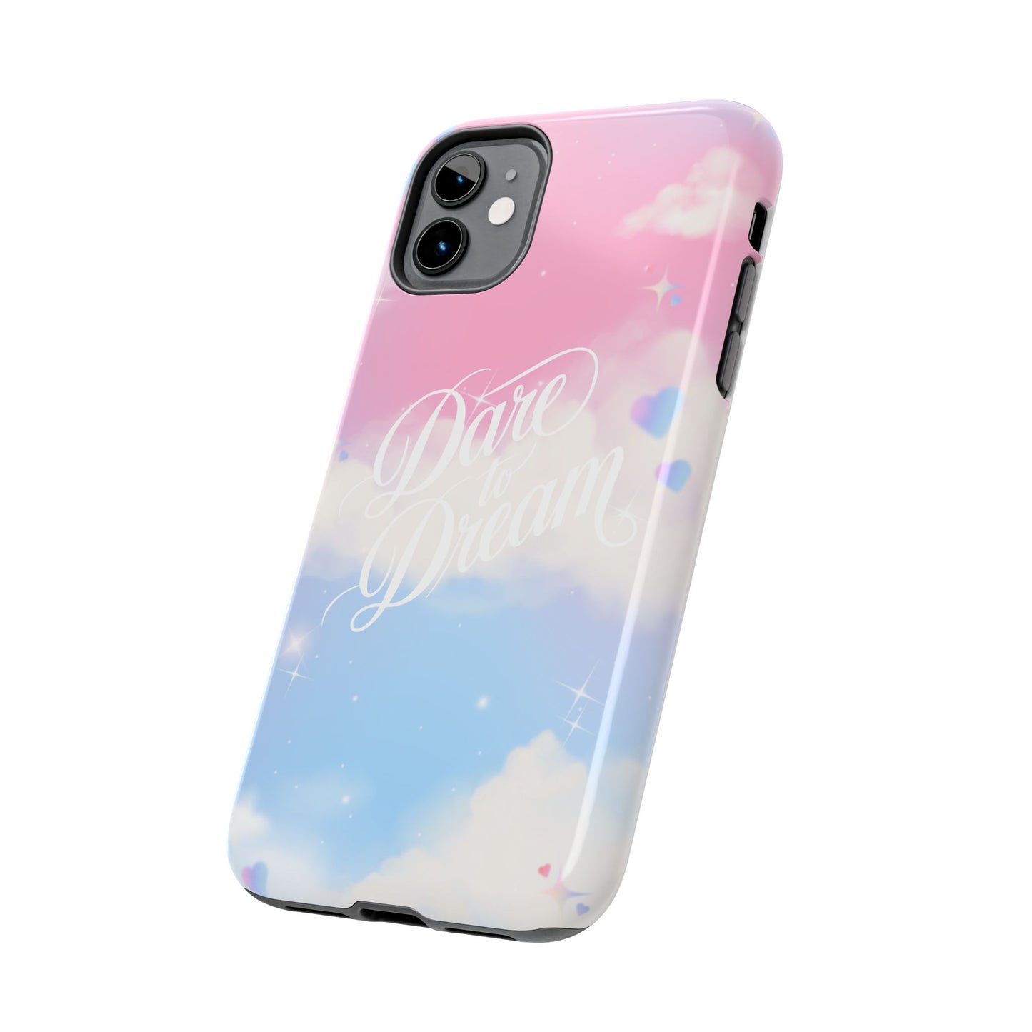 Dare to Dream Phone Case